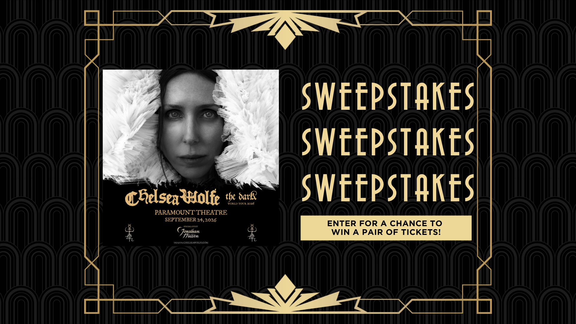 Chelsea Wolfe Sweepstakes