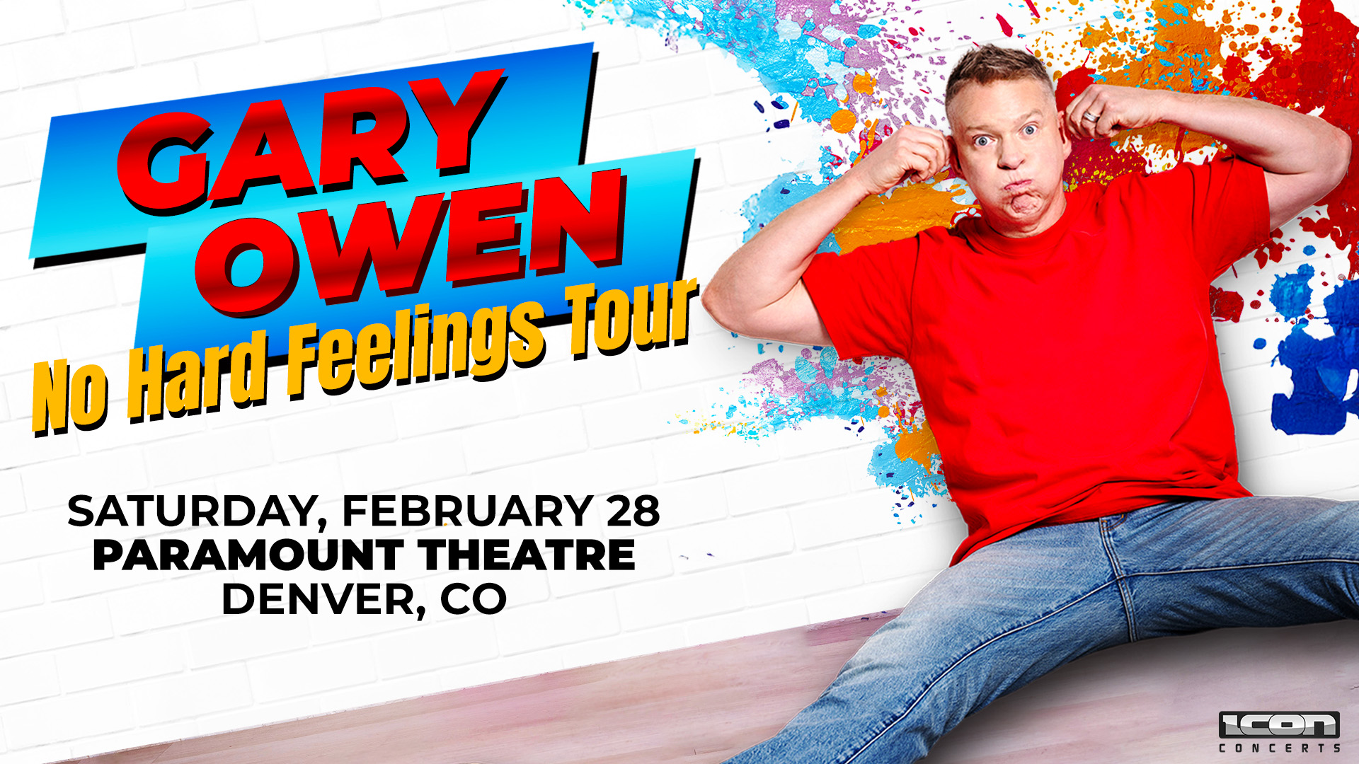 Gary Owen: No Hard Feelings Tour