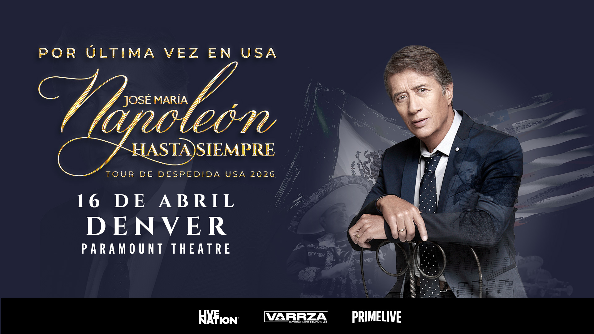 José María Napoleón - Hasta Siempre. Tour de Despedida USA 2026