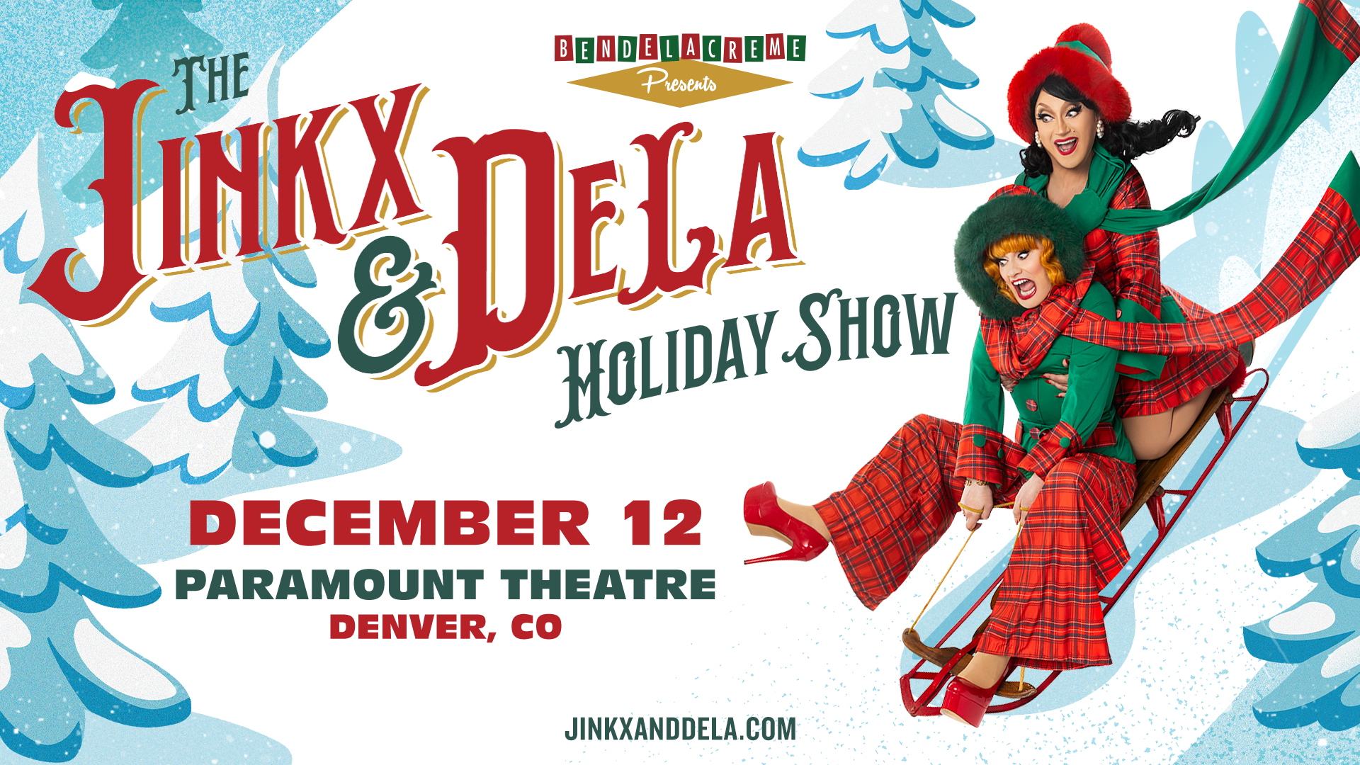 The Jinkx & DeLa Holiday Show