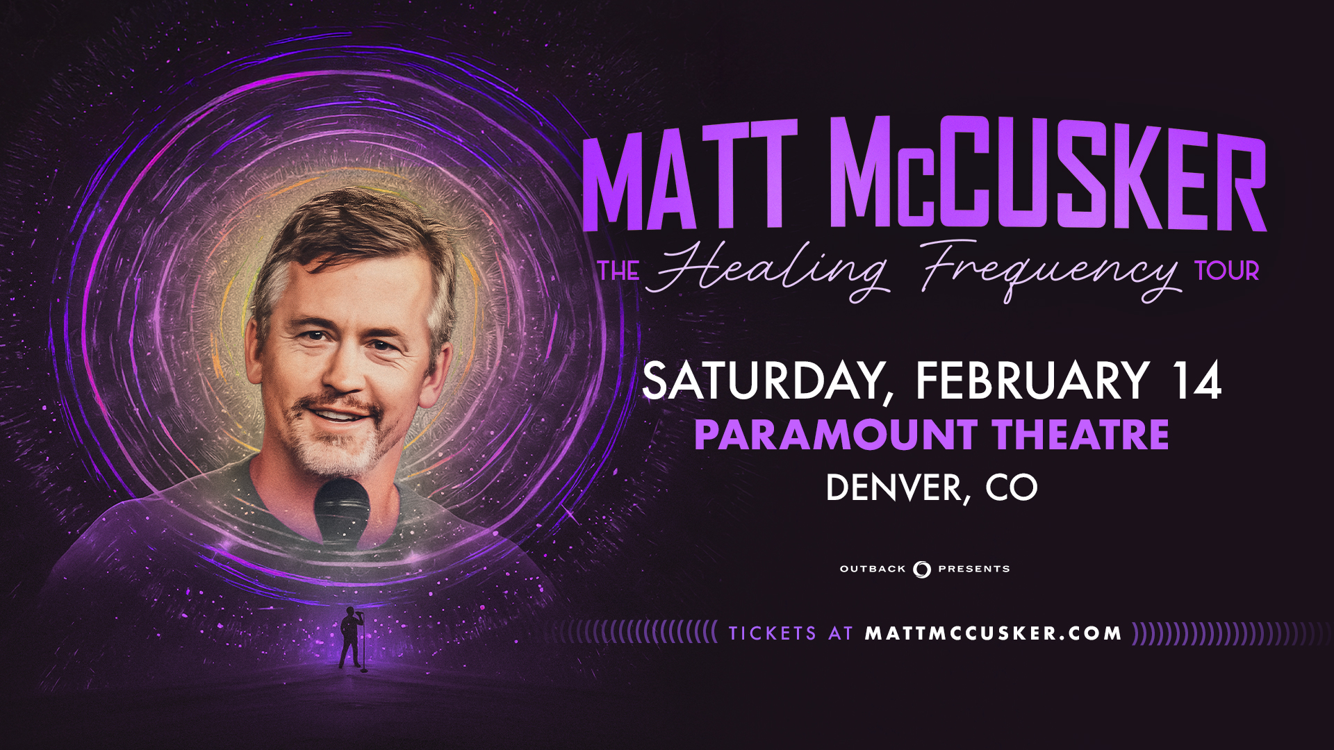 Matt McCusker: Healing Frequency Tour