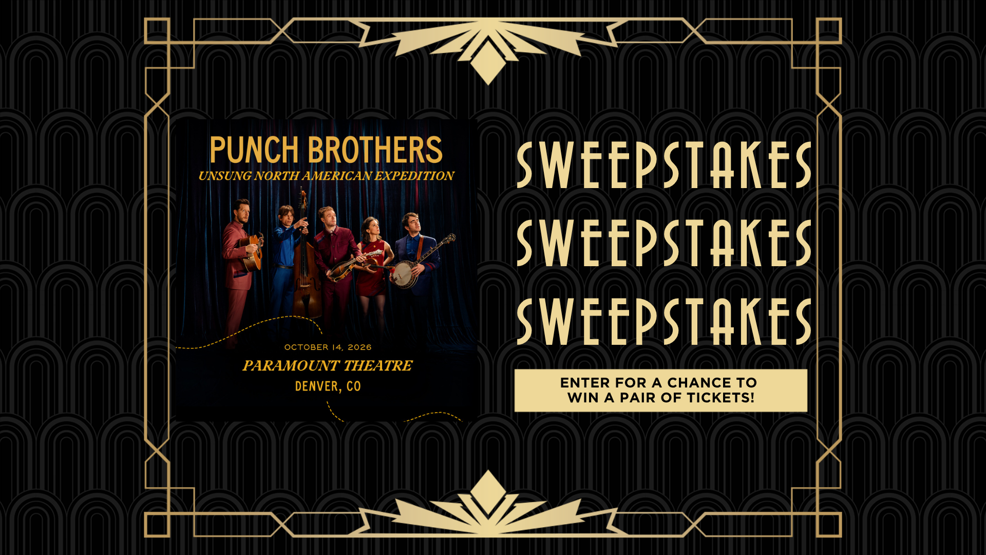 Punch Brothers Sweepstakes
