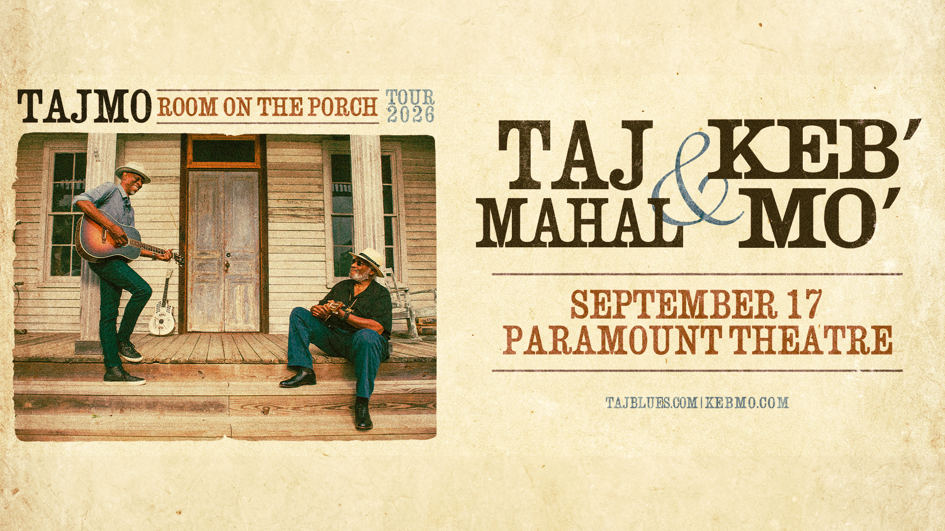 TajMo: The Taj Mahal and Keb’ Mo’ Band: Room on the Porch Tour 2026