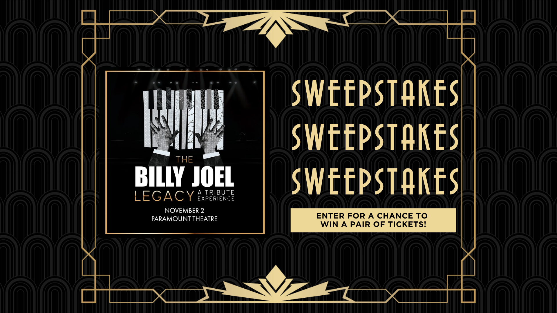 Billy Joel Legacy Sweepstakes