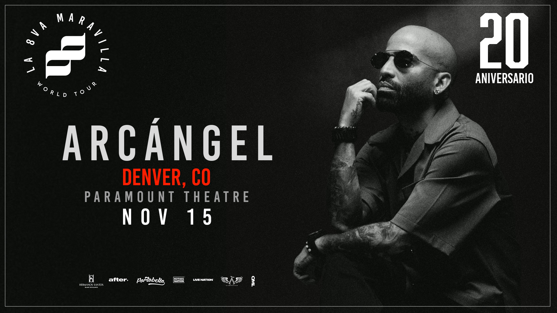 Arcángel - La 8va Maravilla World Tour
